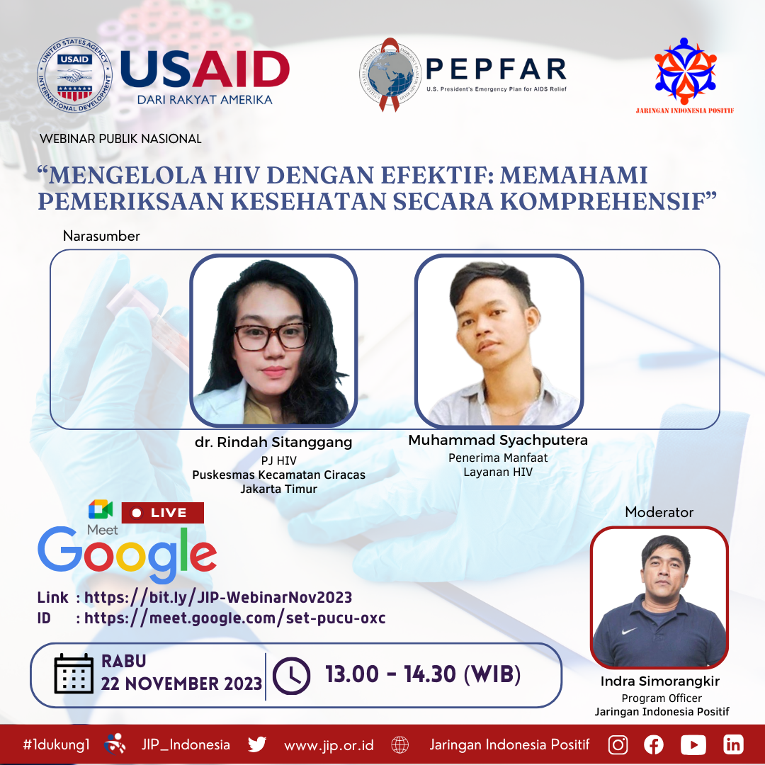 Webinar “Mengelola HIV Dengan Efektif Memahami pemeriksaan kesehatan secara komprehensif”-2