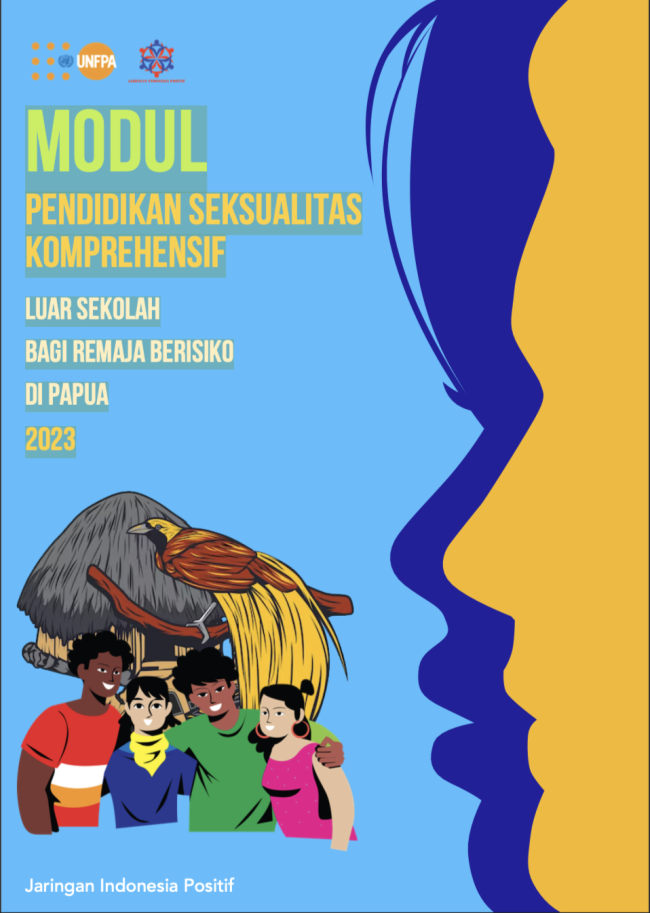 Modul Pendidikan Seksualitas Komprehensif Luar Sekolah Bagi Remaja Beresiko Di Papua 2023