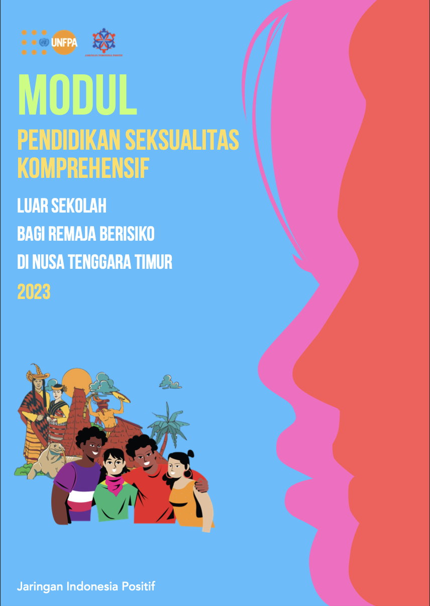 Modul Pendidikan Seksualitas Komprehensif Luar Sekolah Bagi Remaja Beresiko Di NTT 2023