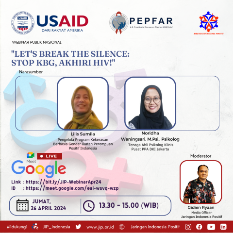 Poster Webinar Let’s Break the Silence Stop KBG, Akhiri HIV!