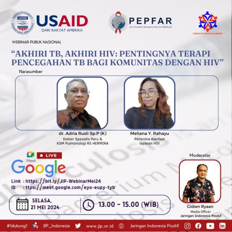 “Akhiri TB, Akhiri HIV: Pentingnya Terapi Pencegahan TB Bagi Komunitas dengan HIV”